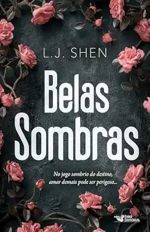 Belas Sombras – L. J. Shen