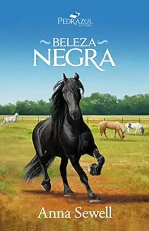 Beleza Negra: Tradução exclusiva de Nayara Brito – Anna Sewell