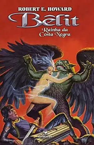 Bêlit: Rainha da Costa Negra – Robert E Howard