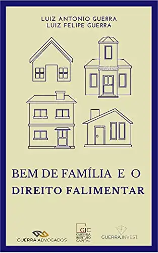 Baixar Bem de Família e o Direito Falimentar pdf, epub, mobi, eBook