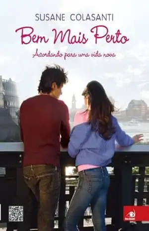 Capa do livro Bem mais perto - Susane Colasanti