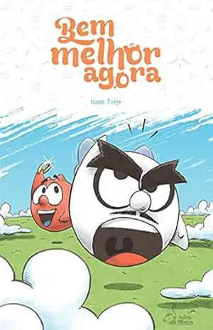 Bem melhor agora – Isaac Tiago