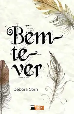 Capa do livro Bem–te–ver - Débora Corn