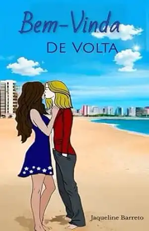 Bem–Vinda de Volta – Jaqueline Barreto Bem–Vinda de Volta – Jaqueline Barreto