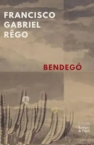 Capa do livro Bendegó - Francisco Gabriel Rêgo