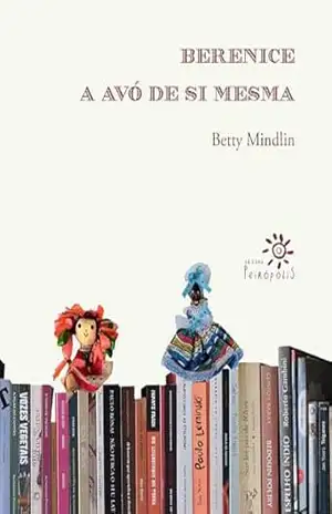 Capa do livro Berenice, a avó de si mesma - Betty Mindlin