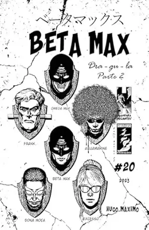 Capa do livro Beta Max 20: Dra–gu–la 2 de 3 (BETA MAX SÉRIE MENSAL) - Hugo Maximo