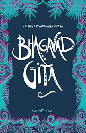 Bhagavad Gita - Krishna Dvapayana Vyasa
