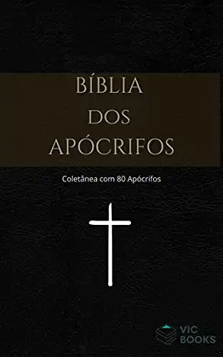 Baixar Bíblia dos Apócrifos: (Coletânea de apócrifos) pdf, epub, mobi, eBook