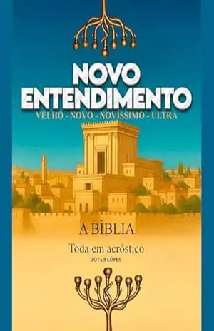 Bíblia em acróstico – Jotah Lopes Bíblia em acróstico – Jotah Lopes