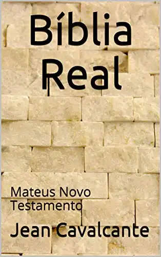 Baixar Bíblia Real: Mateus Novo Testamento pdf, epub, mobi, eBook