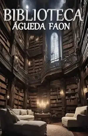 BIBLIOTECA ÁGUEDA FAON: SEÇÃO: LIVROS DE FANTASIA – ÁGUEDA  FAON