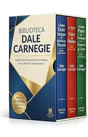 Biblioteca Dale Carnegie – 3 Livros – As obras mais influentes do desenvolvimento humano em edições comentadas: Clássicos do Desenvolvimento Humano com leitura guiada para o mundo de hoje – Dale Carnegie