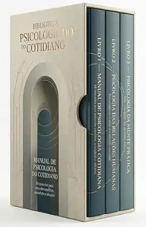 Biblioteca Psicologia do Cotidiano – 3 Livros – Sabedoria Psicológica Contemporânea – Biblioteca Quântica