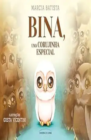 Bina, uma corujinha especial – Marcia Batista