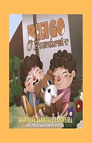 Bingo O Aventureiro – Marilena  Barbosa de Oliveira