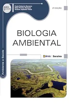 Biologia Ambiental – Paulo Roberto Barsano Biologia Ambiental – Paulo Roberto Barsano