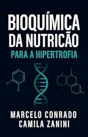 Capa do livro Bioquímica da Nutrição na Hipertrofia - Marcelo  de Freitas