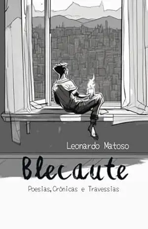 Blecaute – Leonardo Matoso
