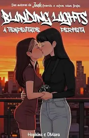 BLINDING LIGHTS™: A Tempestade Perfeita (BLINDING LIGHTS™️ Livro 1) – L. C Hopkins BLINDING LIGHTS™: A Tempestade Perfeita (BLINDING LIGHTS™️ Livro 1) – L. C Hopkins