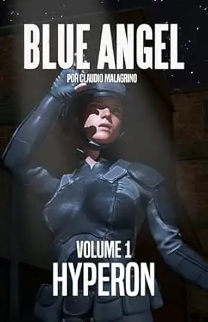 Blue Angel Volume 1 – HYPERON (Livros em Português) – Claudio Malagrino Blue Angel Volume 1 – HYPERON (Livros em Português) – Claudio Malagrino