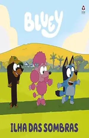 Bluey Livro de História – Ilha das Sombras – On Line Editora