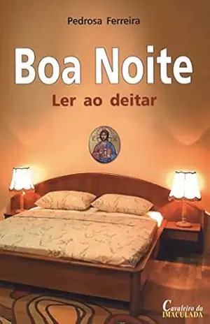 Boa noite: Ler ao deitar – Pedrosa Ferreira