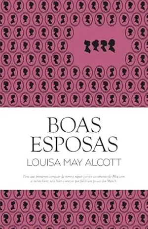 Boas Esposas – Louise May Alcott