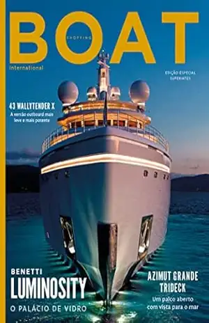 Capa do livro Boat Shopping Ed. 77 – Edição Especial Superiates: Benetti Luminosity - Boat Brasil Mídia