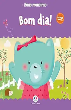 Capa do livro Bom dia! (Lendo por aí) - Martina Hogan