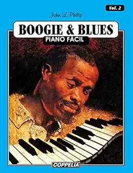 Baixar Boogie and Blues Piano Fácil – Vol. 2 pdf, epub, mobi, eBook