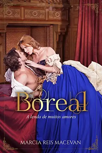 Baixar Boreal: A Lenda de Muitos Amores pdf, epub, mobi, eBook