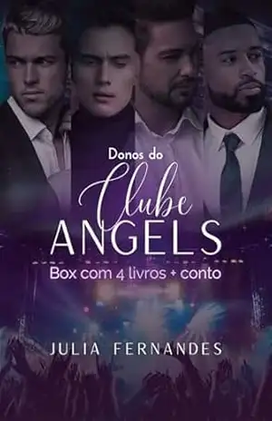 Box Donos do Clube Angels: 4 Livros + Conto com passagem de tempo. – Julia Fernandes Box Donos do Clube Angels: 4 Livros + Conto com passagem de tempo. – Julia Fernandes
