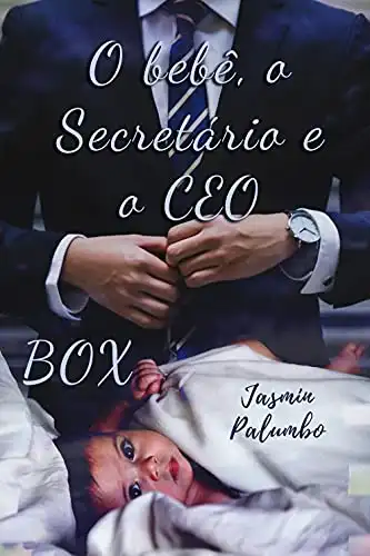 Baixar BOX: O bebê, o Secretário e o CEO pdf, epub, mobi, eBook