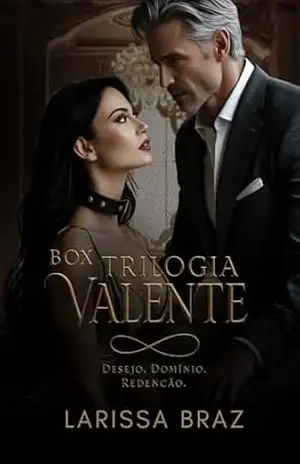 Box Trilogia Valente – LARISSA  BRAZ