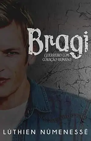 Bragi, guerreiro com coração humano (Clã Brácaros) – Lúthien Numenessë