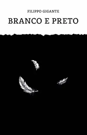 Branco e Preto – Filippo Gigante Branco e Preto – Filippo Gigante