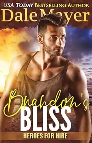 Brandon’s Bliss (Português Brasileiro) (Heroes for Hire (Português Brasileiro) Livro 14) – Dale Mayer