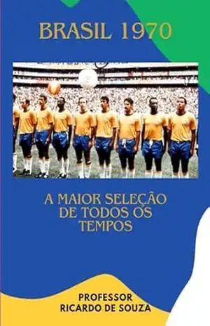 Brasil 1970 – Professor Ricardo De Souza