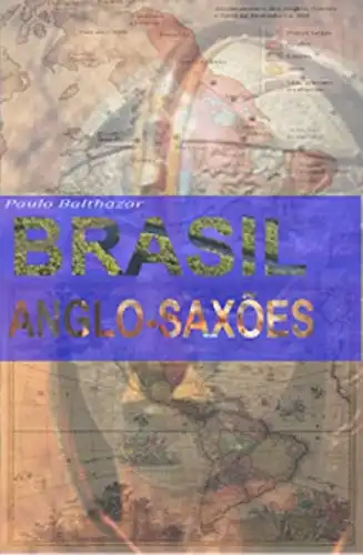 Baixar BRASIL ANGLO–SAXÃO: 2° EDIÇÃO pdf, epub, mobi, eBook