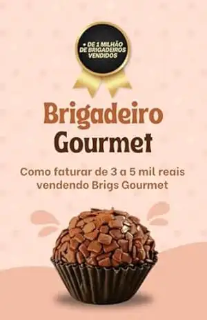 Brigadeiros Goumert como faturar 3 a 5 mil reais vendendo brigs gourmet – Rafael Nascimento e Agnes Bequer Rafael Nascimento e Agnes Bequer Brigadeiros Goumert como faturar 3 a 5 mil reais vendendo brigs gourmet – Rafael Nascimento e Agnes Bequer Rafael Nascimento e Agnes Bequer