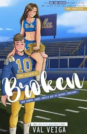BROKEN (THE PLAYERS) – VAL VEIGA