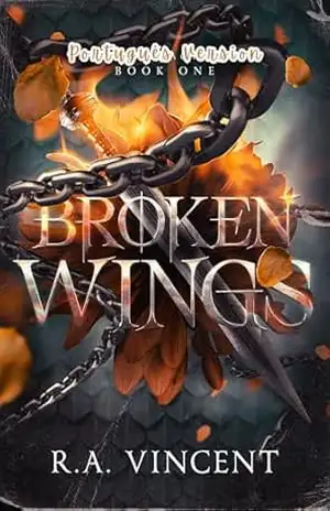 Capa do livro Broken Wings: Um Romance de Fantasia (Legado Quebrado Livro 1) - R.A. Vincent