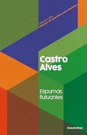 Broquéis e Faróis (Coleção Folha Clássicos da Literatura Luso–Brasileira Livro 14) – Cruz e Sousa Broquéis e Faróis (Coleção Folha Clássicos da Literatura Luso–Brasileira Livro 14) – Cruz e Sousa