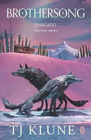 Capa do livro Brothersong: o legado (Green Creek Livro 4) - Tj Klune