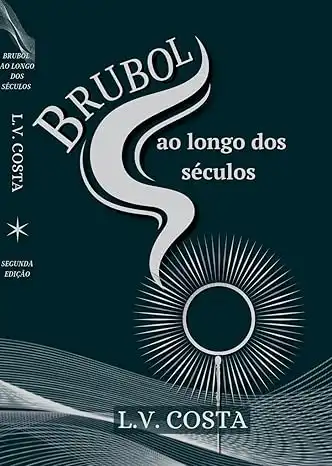 Baixar Brubol ao Longo dos Séculos (Noah Halosscorp) pdf, epub, mobi, eBook