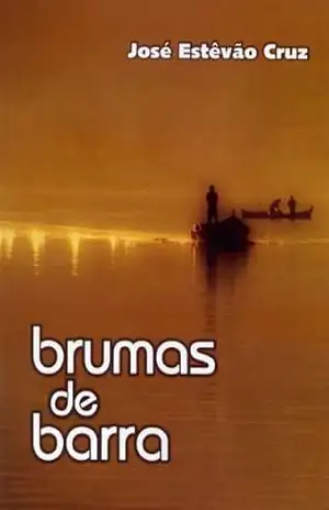 Brumas de Barra – José Estêvão Cruz