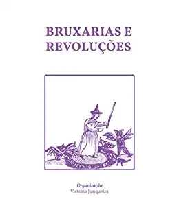 Baixar Bruxarias e Revoluções pdf, epub, mobi, eBook