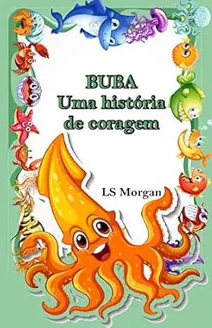 Capa do livro Buba: Uma história de coragem - LS Morgan