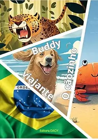 Baixar Buddy, o cãozinho viajante: Brasil pdf, epub, mobi, eBook